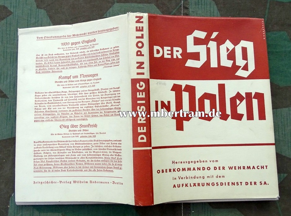Der Sieg in Polen, Herausgegeben vom OKW. 1940, 174 S.