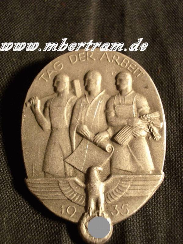 1.MAI 1935 TAG DER ARBEIT METALLABZEICHEN