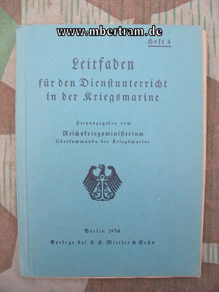 Leitfaden für den Dienstunterricht in der Kriegsmarine, 1936, Heft 4