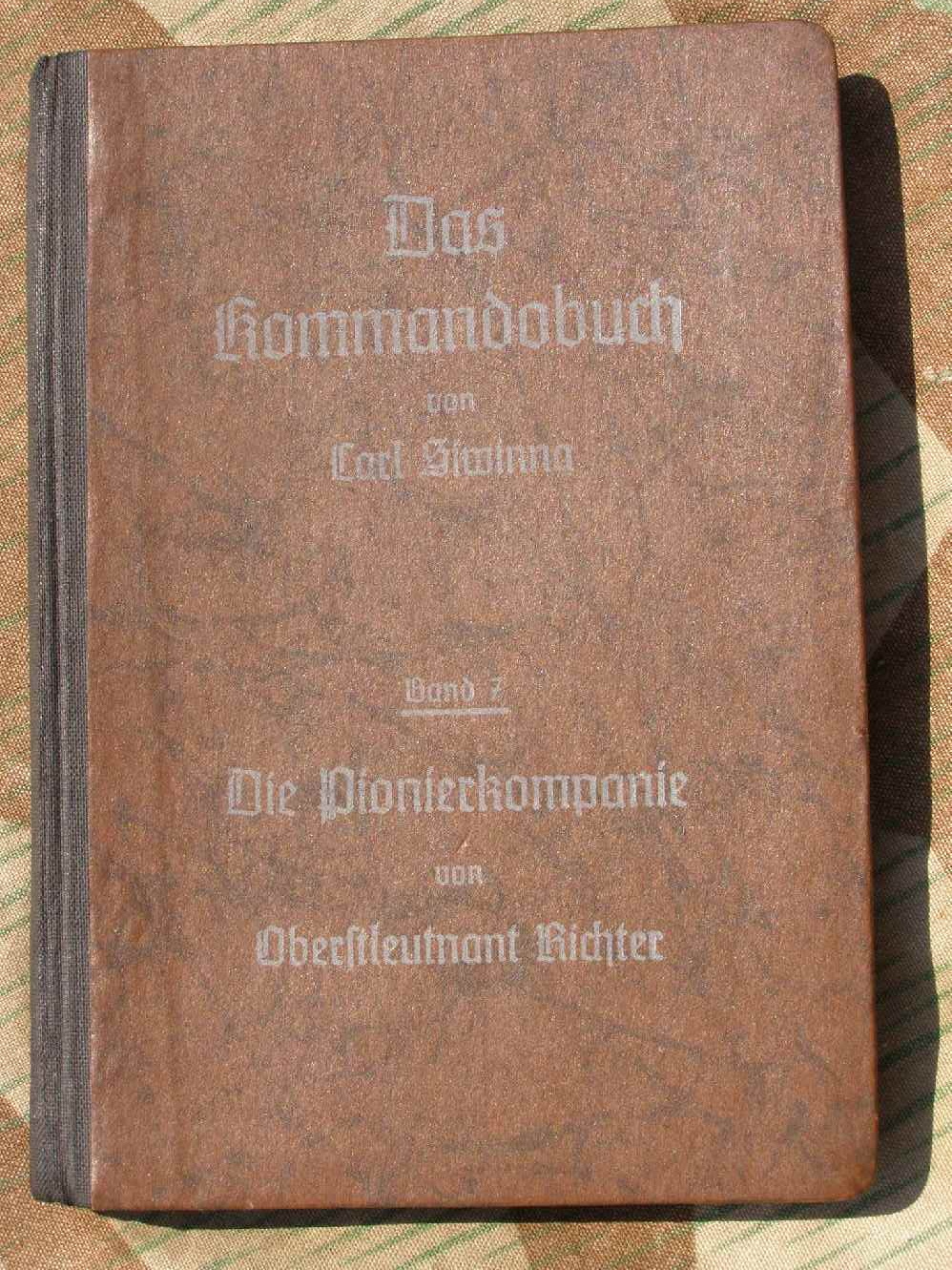 Das Kommandobuch, Die Pionierkompanie. 1941. 184 Seiten