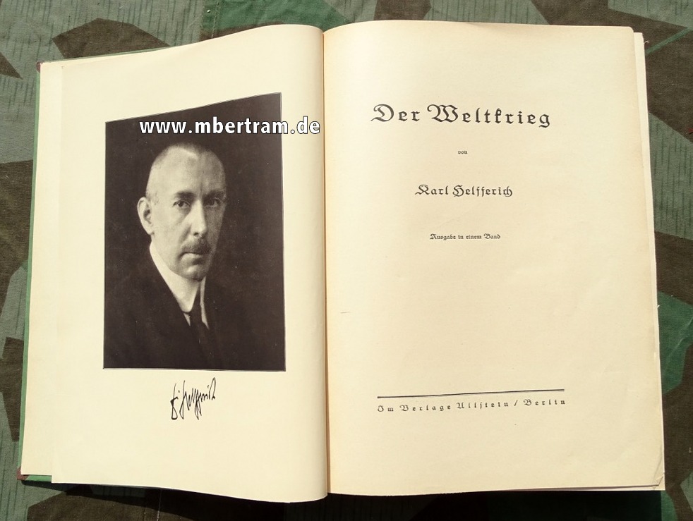 Helferich, Karl : Der Weltkrieg - Ausgabe in einem Band. 192, 743 Seiten, ca.2-3Kg
