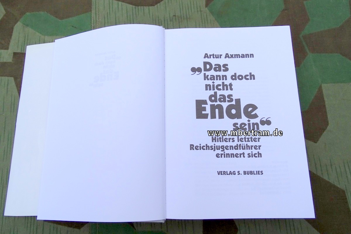 16207-3 Axmann, Artur: Hitlerjugend Das kann doch nicht das Ende sein