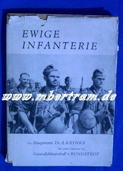 Ewige Infanterie. Abb.,110 S., 1940, Widmung: Uffz T., 1943