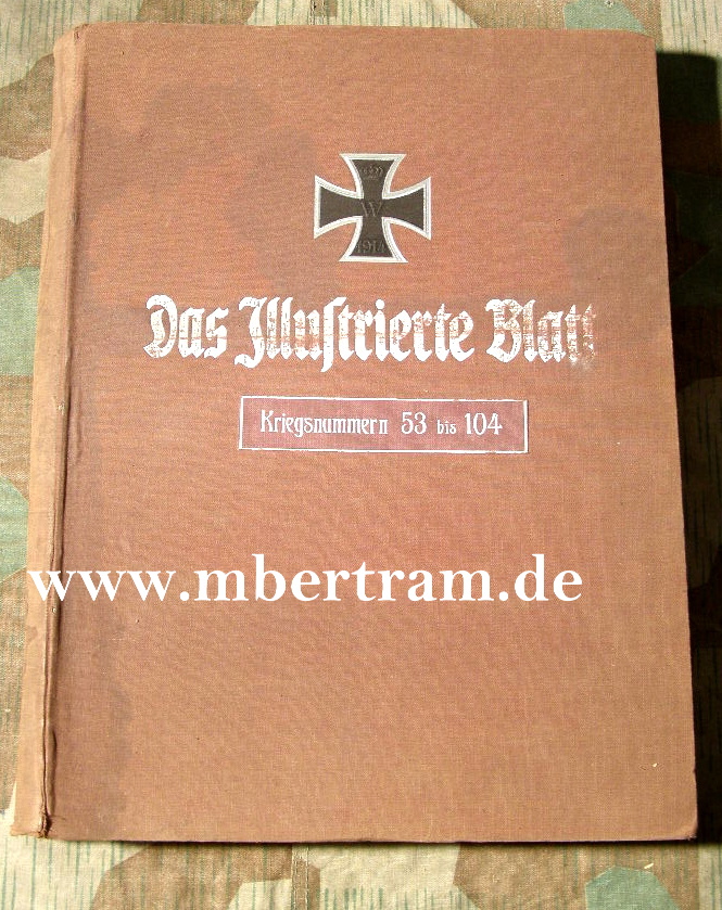Das Illustrierte Blatt, Nr.53-1915, 104-1916, 51 Zeitungen