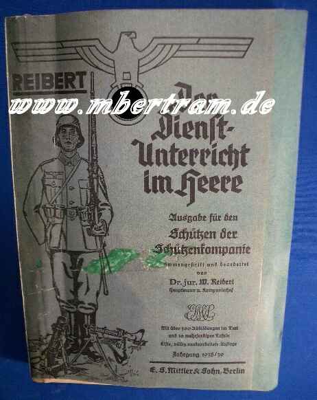 Reibert, " Der Dienstunterricht im Heere, Schützen" 38/39