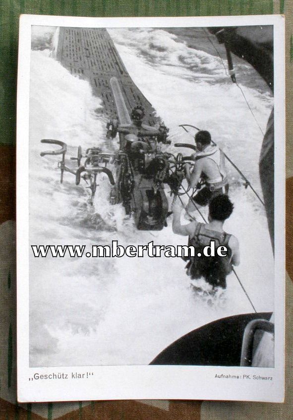 KM Propagandapostkarte U-Boot- "Geschütz Klar"