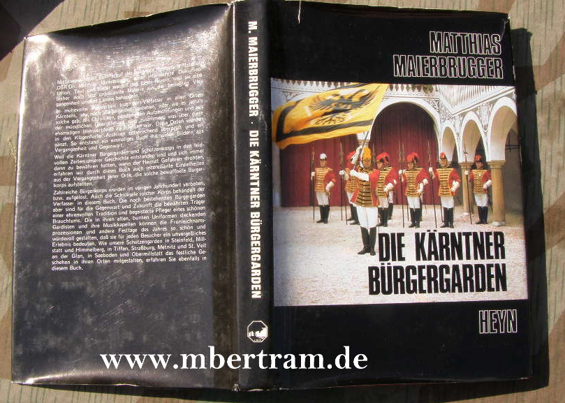 Matthias Maierbrugger: Die Kärntner Bürgergarden