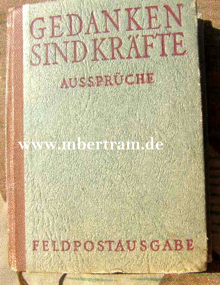 Feldpostausgabe1942 mit Zitaten " Gedanken sind Kräfte"