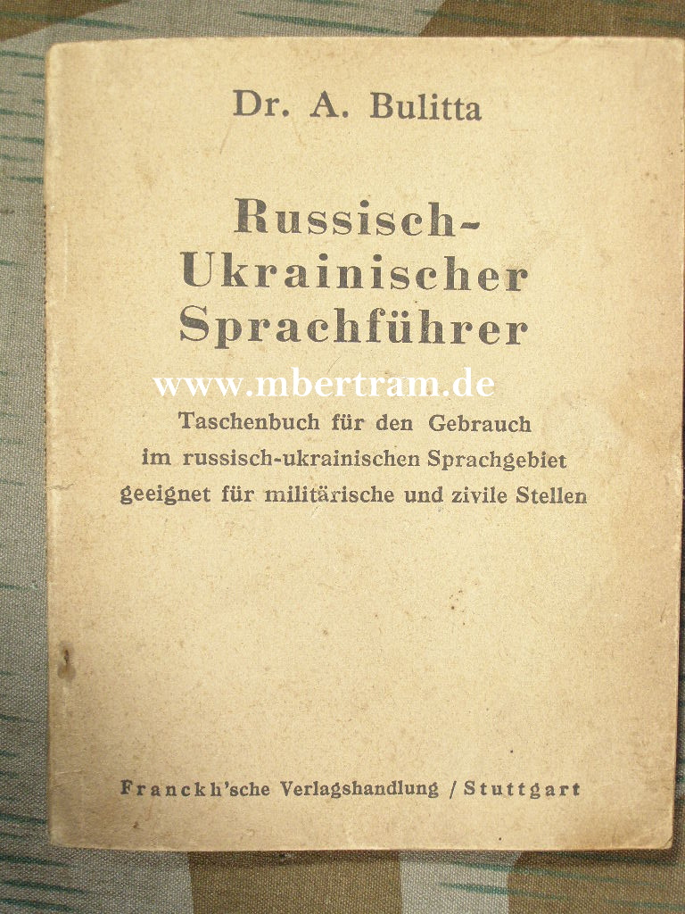 Dr. A. Butilla: Russ. Ukrainischer Sprachführer 1941