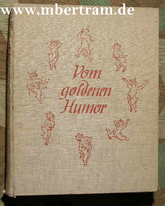 Ostwald, Hans: Vom Goldenen Humor in Bild und Wort. 1938