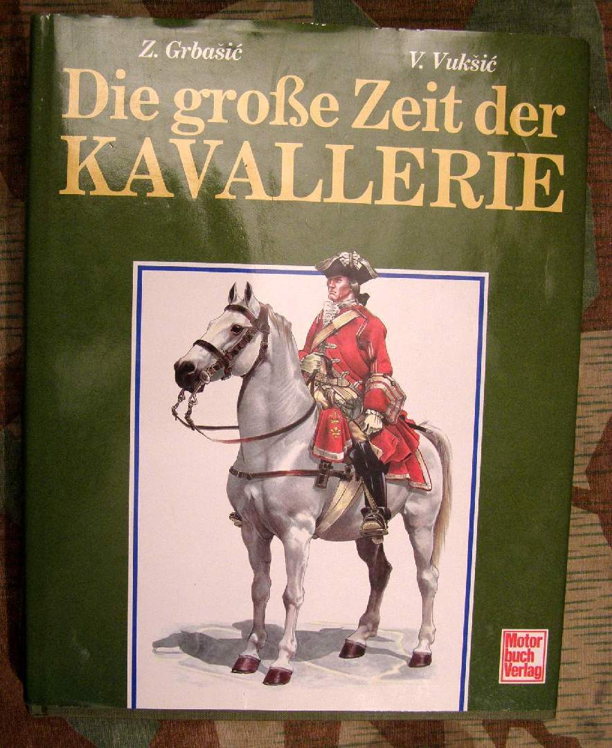 Die grosse Zeit der Kavallerie. 1989 Neuwertig, 279 S. , Abb.