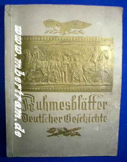 "Ruhmesblätter Deutscher Geschichte", Sammelbilder Album