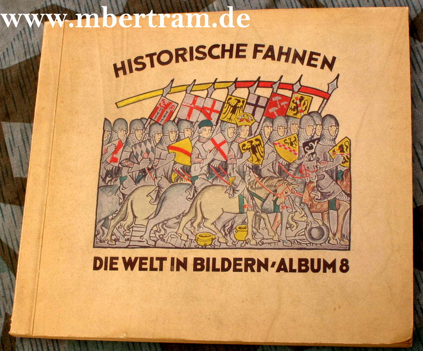 Die Welt in Bildern - Album 8 - Historische Fahnen