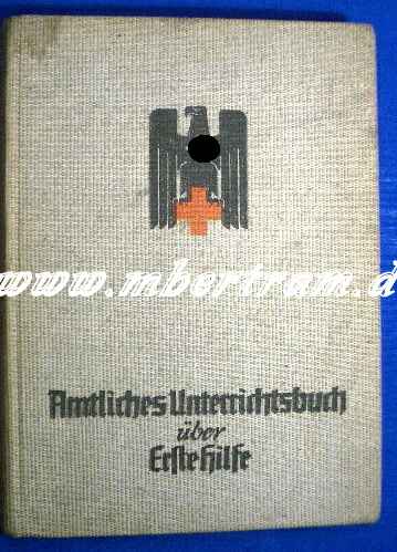 Amtliches Unterrichtsbuch über Erste Hilfe, 1938, 1. Aufl.