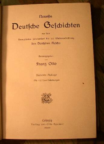 OTTO, Franz : Neueste deutsche Geschichten, 111 Abb, 1909