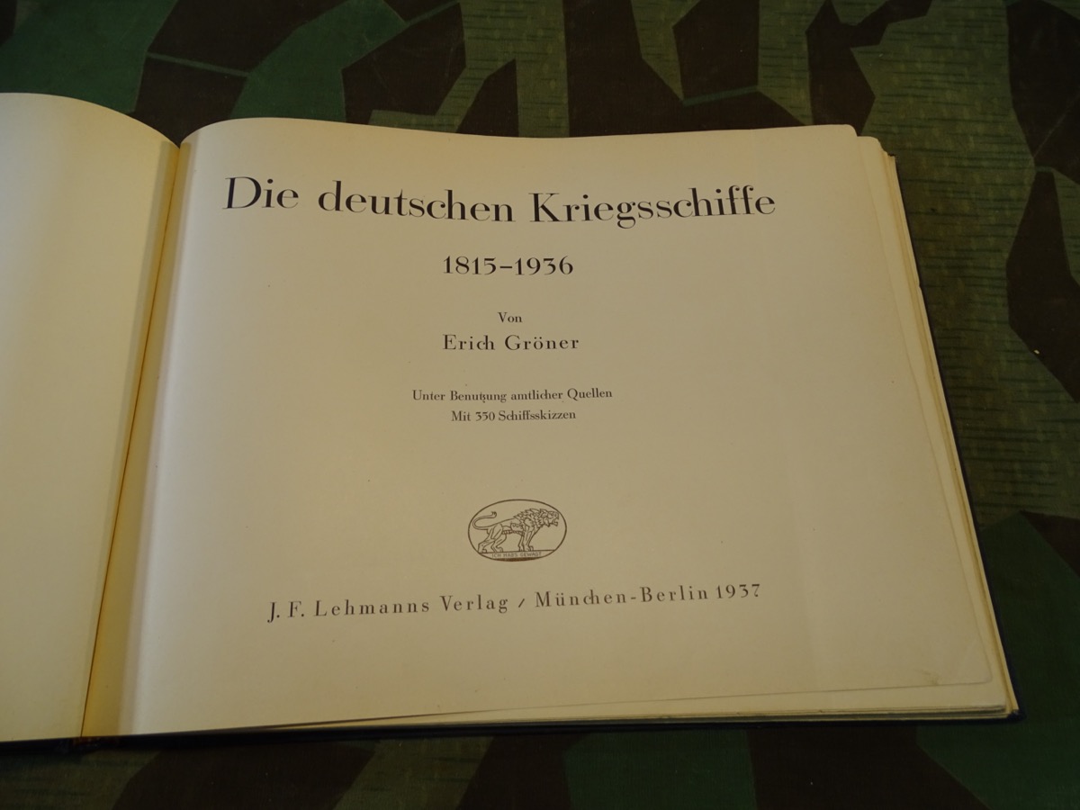 Erich Gröner 1936: Die deutschen Kriegsschiffe 1815-1936 Erich Gröner 1936: Die deutschen Kriegsschiffe 1815-1936