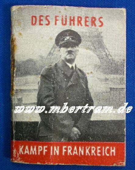 WHW Heftchen: "Des Führes Kampf in Frankreich"