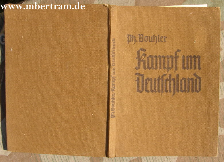 Bouhler, Philipp. Kampf um Deutschland. Berlin, Eher, 1939.
