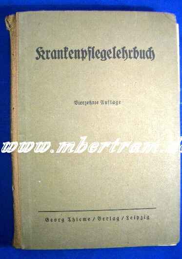 Krankenpflegelehrbuch, 1942., 136 Abb. 14. Aufl., 520 Seiten
