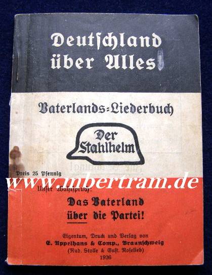 Stahlhelmbnd. Deutschland über alles -Vaterlands Liederbuch
