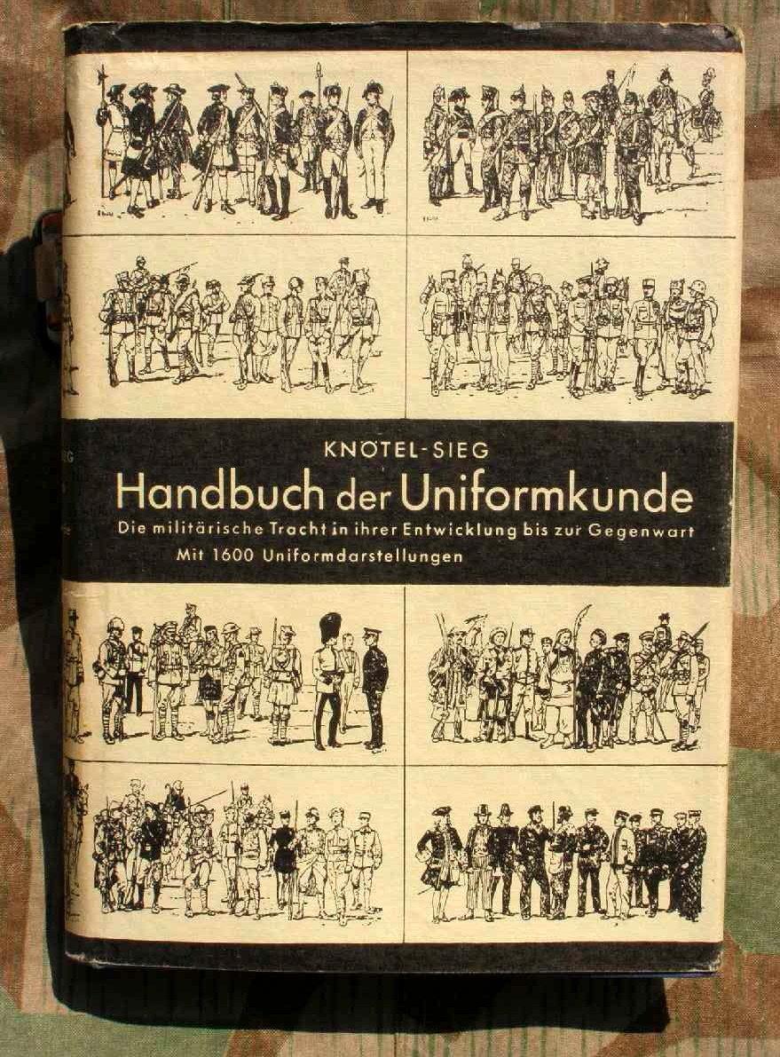 Knötel, R.: Handbuch der Uniformkunde. 440 S., 159 Abb.