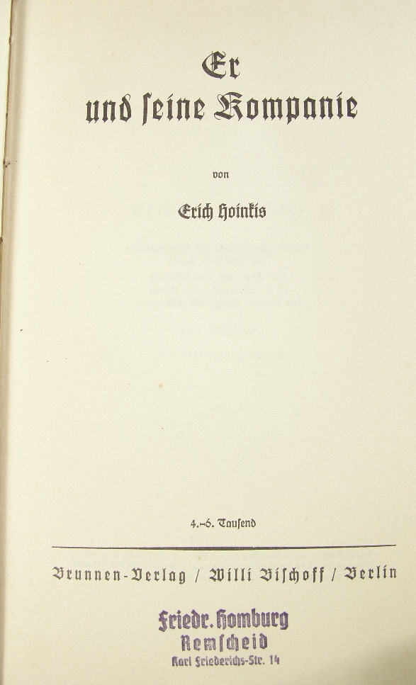 Hoinkis,Erich: Er und seine Kompanie