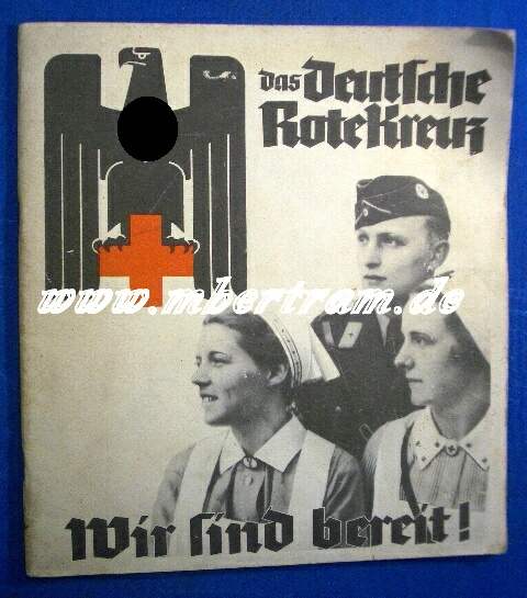 Das Deutsche Rote Kreuz Wir sind bereit. 1939, vielen Bilder