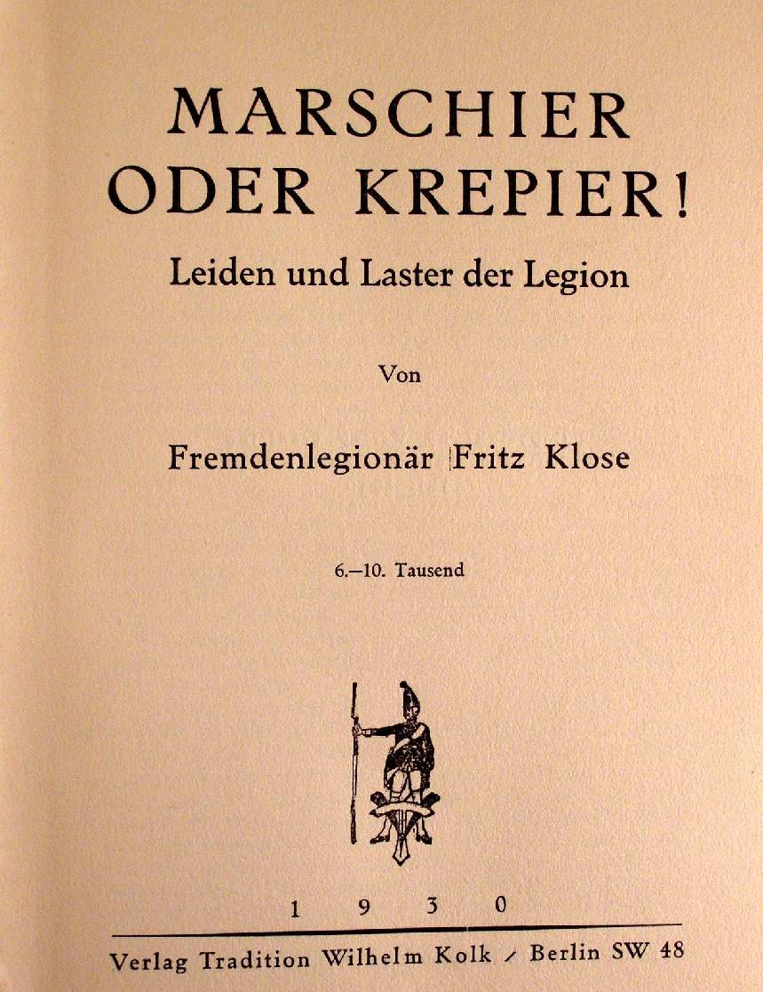 Marschier oder Krepier! Leiden und Laster der Legion (1930)