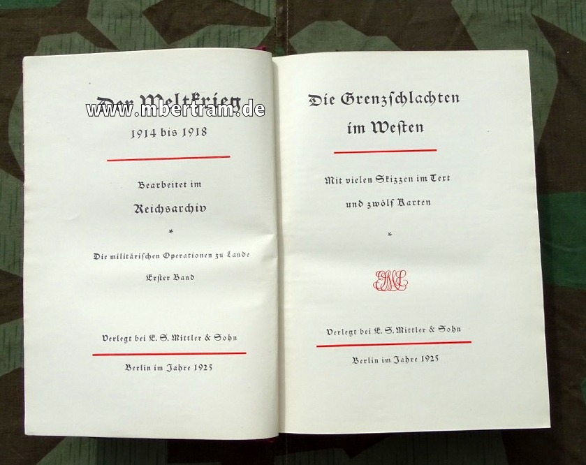 Der Weltkrieg 1914 bis 1918. Die militärischen Operationen zu Lande, 719 S. 1925