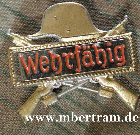 Patriotischer Musterungsanstecker "WEHRFÄHIG" um 1940,