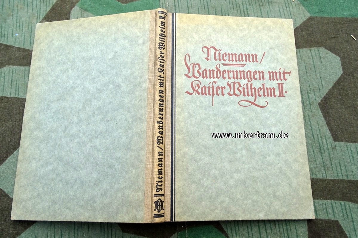 Niemann, Alfred: Wanderungen mit Kaiser Wilhelm I. 1924