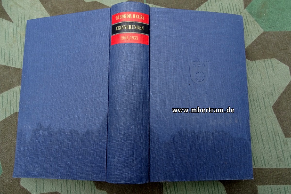 HEUSS, THEODOR.: Erinnerungen 1905-1933. - 1963, 459,(1) Seiten+Verlagsanz.