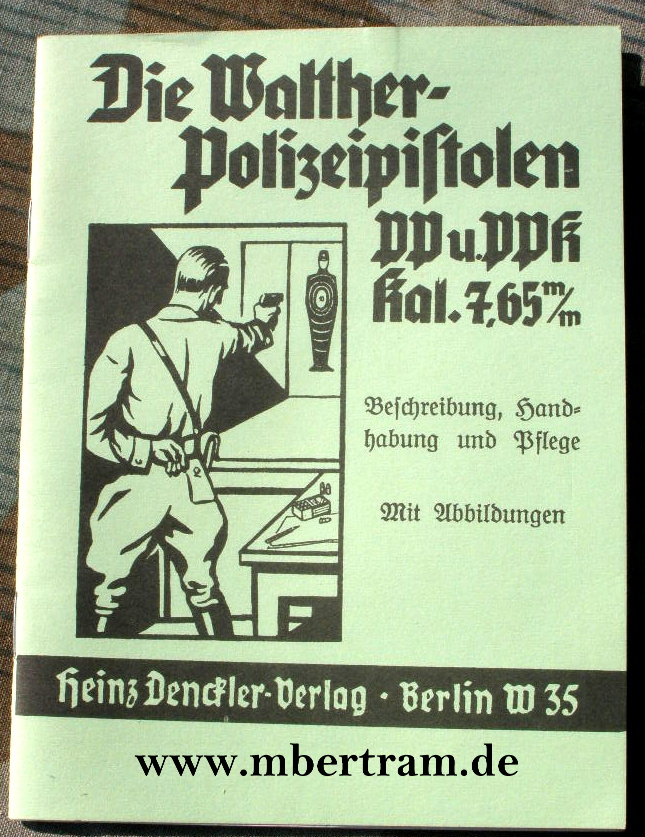 Bedienungsanleitung Walther Polizeipistolen PP/PPK, 7,65mm