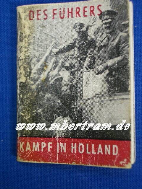 WHW Heftchen: "Des Führes Kampf in Holland "