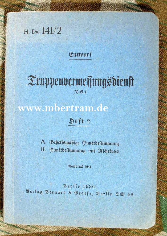 Heeres Dienstvorschrift 141/2 Truppenvermessungsdienst