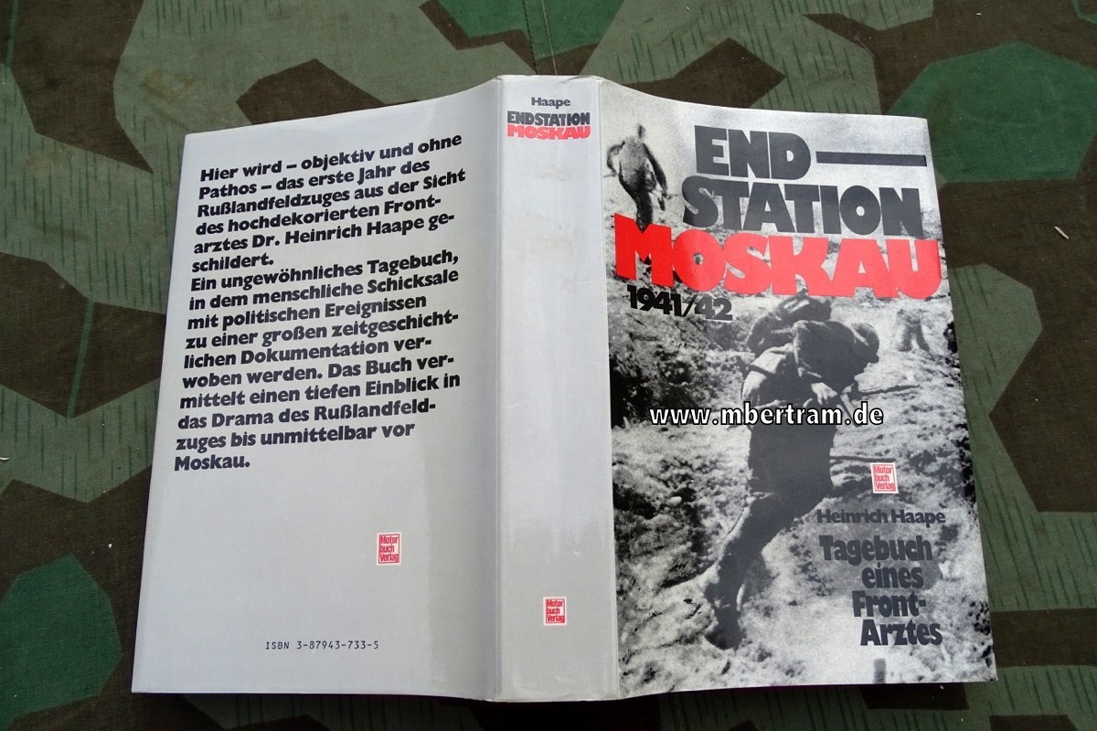 Haape, Heinrich:Endstation Moskau 1941/1942 : Tagebuch eines Frontarztes