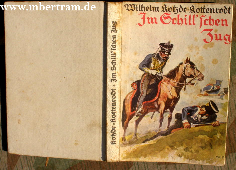 Im Schill'schen Zug. Illustr. v. Willibald Weingaertner. 1942