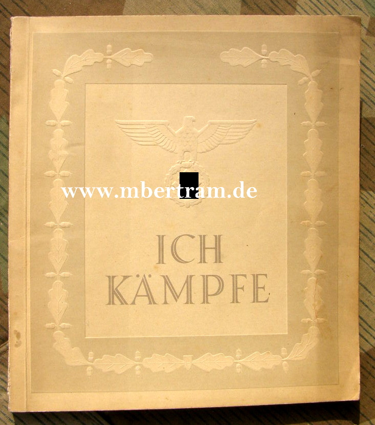 Ich kämpfe, München, Zentralverlag der NSDAP, 1942