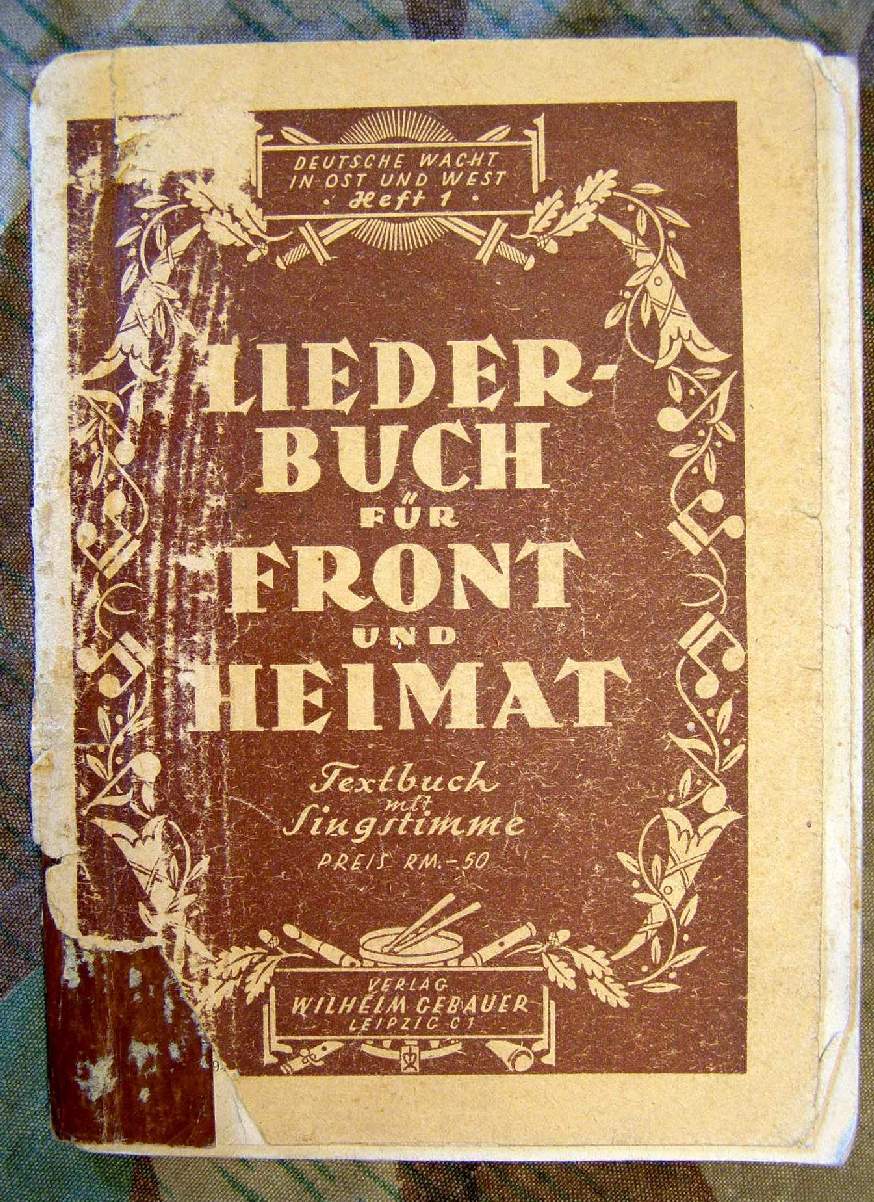 "Liederbuch für Front und Heimat", um 1915, 62 Seiten