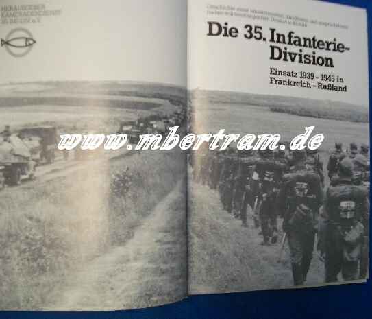 Die 35. Infanterie-Division 1939-1945,160 S., zahlr. Abb.