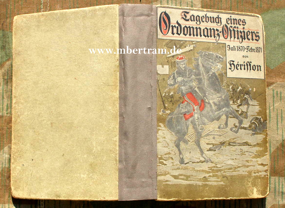 Tagebuch eines Ordonnanz-Offiziers. Juli 1870-Februar 1871