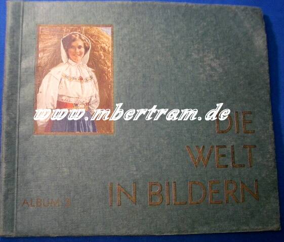 Sammelbilderalbum: Die Welt in Bildern, Album 3, 144 Bilder