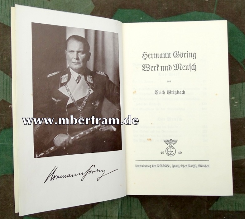 Hermann Göring. Werk und Mensch Gritzbach, Erich 1940