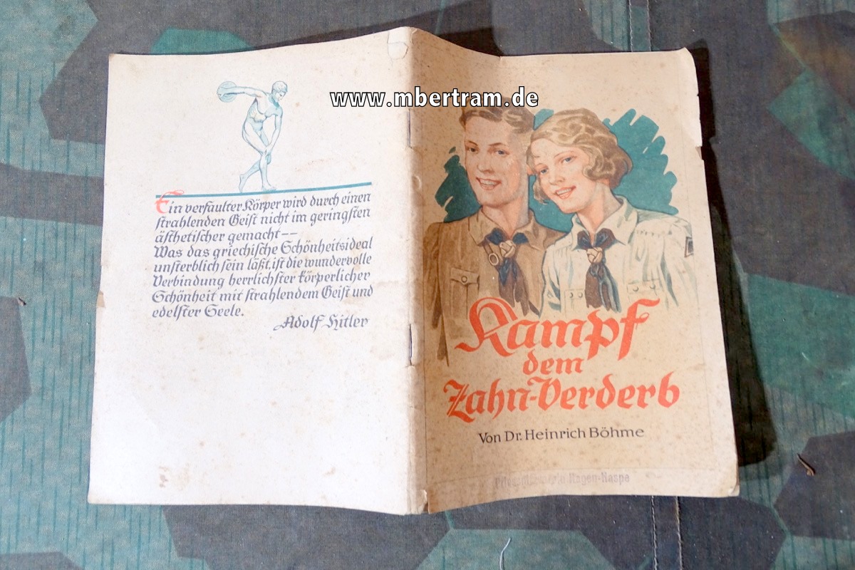 Dr. Heinrich Böhme : Kampf dem Zahnverderb, 1941, HJ Schulungsbuch