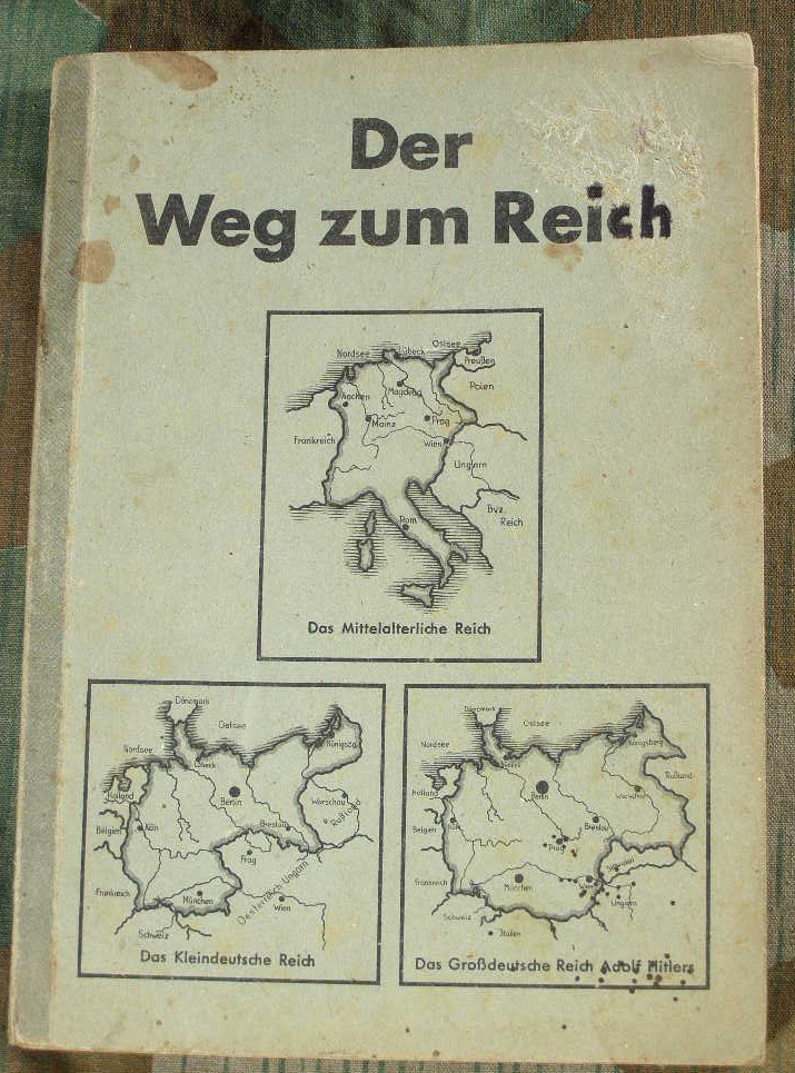 Der Weg zum Reich. Lehrbuch für Volksschulen. 1944.256 S