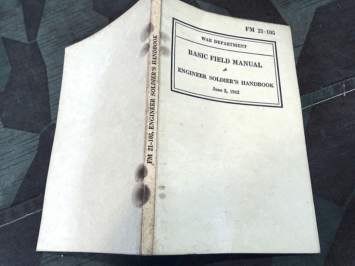 War Department Basic Field Manual, Engineer Soldier´s Handbook 1943