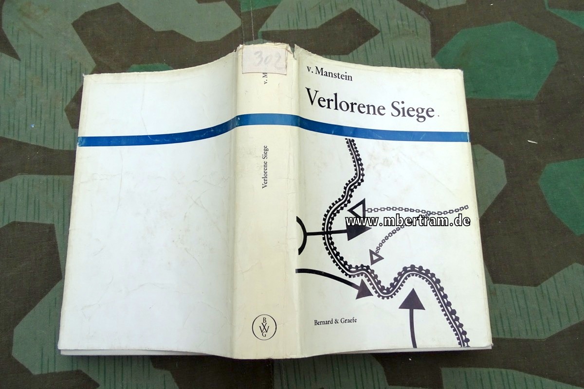 Manstein, Erich von:  Verlorene Siege 1966,  Auflage: 42- 44 Tsd. 664 Seiten