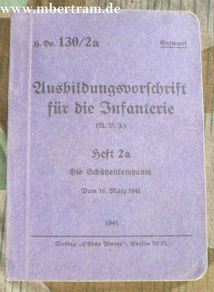 H.Dv. 130/2a: Ausbildungsvorschrift für die Infanterie