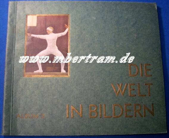 Sammelbilderalbum: Die Welt in Bildern, Album 3, 144 Bilder