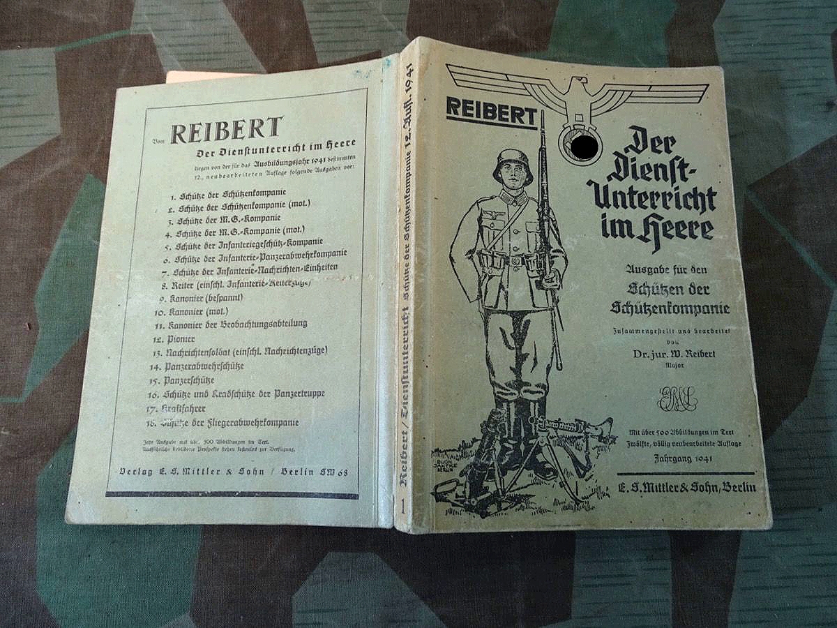 Dienstanweisung, Reibert, Ausgabe für den Schützen in der Schützenkompanie 1941